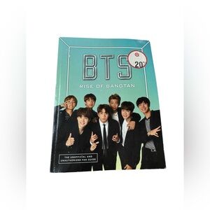 BTS: Rise of Bangtan: An Unofficial Fan Guide to the K-Pop Band Members